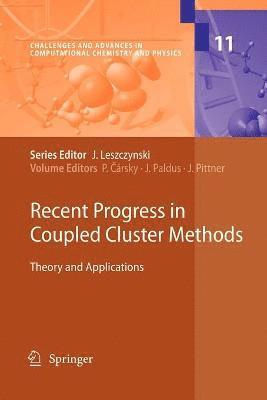 Recent Progress in Coupled Cluster Methods 1