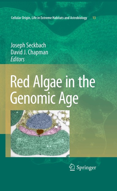 Joseph Seckbach, David J. Chapman - Red Algae in the Genomic Age, Häftad