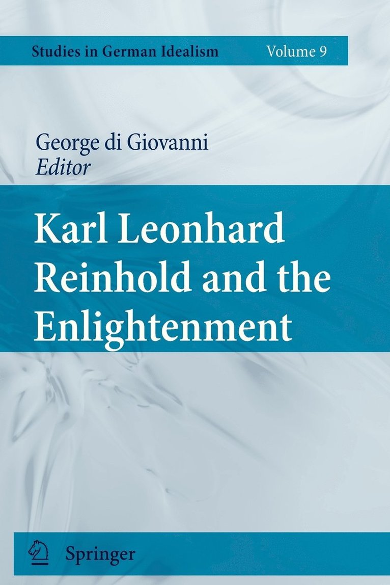 Karl Leonhard Reinhold and the Enlightenment 1