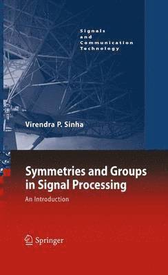 bokomslag Symmetries and Groups in Signal Processing