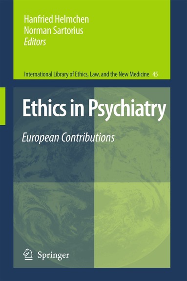 Hanfried Helmchen, Norman Sartorius - Ethics in Psychiatry, Häftad