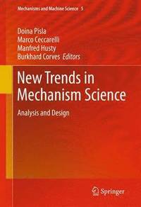 bokomslag New Trends in Mechanism Science