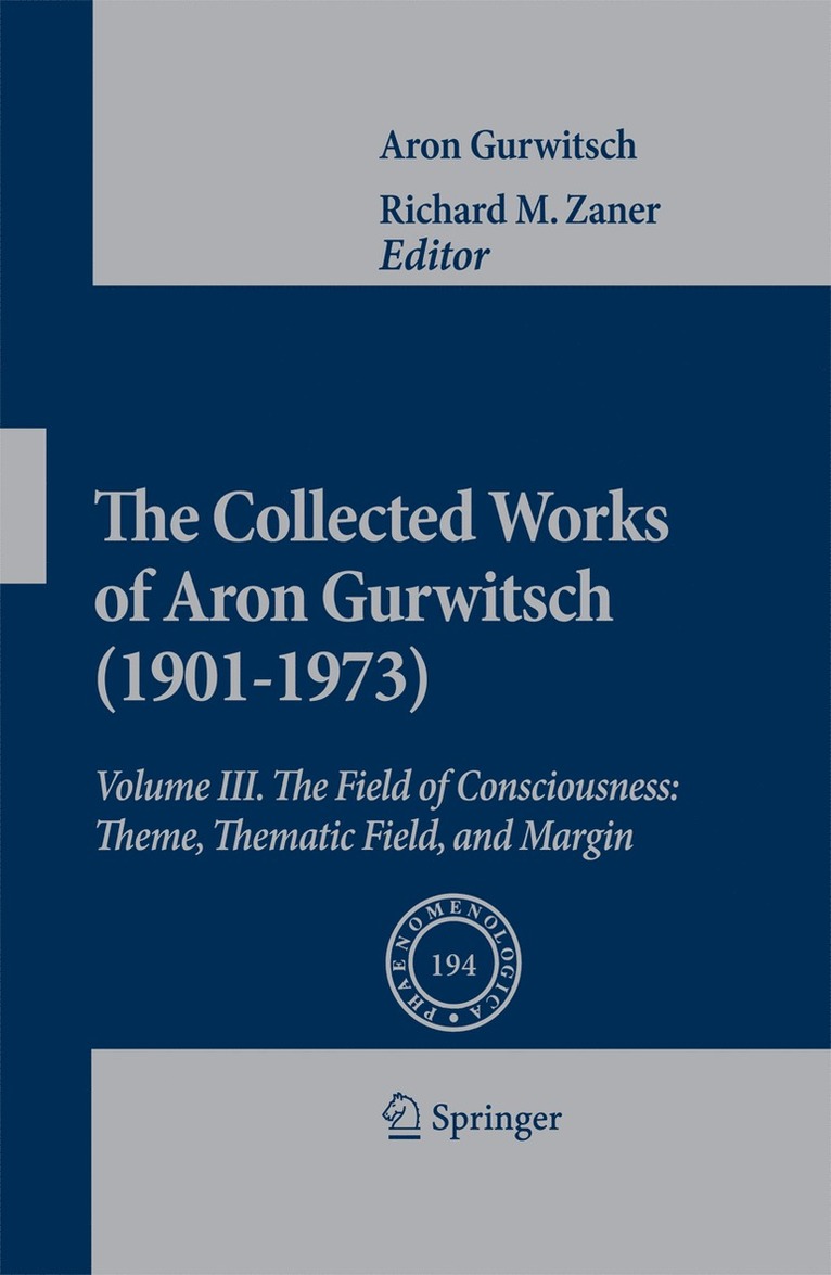 Aron Gurwitsch, Richard M. Zaner - Collected Works of Aron Gurwitsch (1901-1973), Häftad