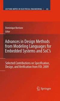 bokomslag Advances in Design Methods from Modeling Languages for Embedded Systems and SoCs