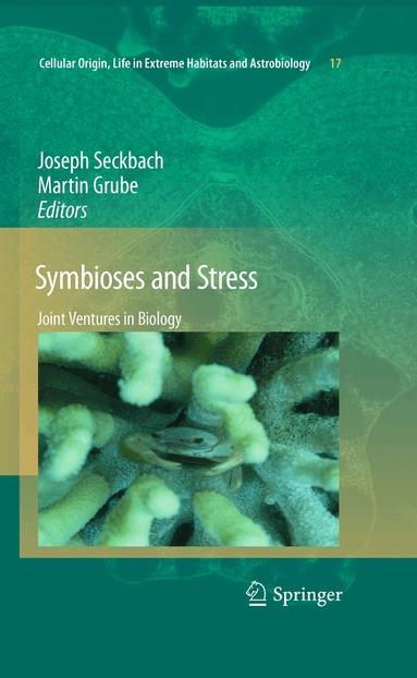 Joseph Seckbach, Martin Grube - Symbioses and Stress, Häftad
