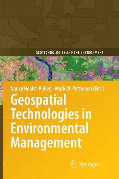 bokomslag Geospatial Technologies in Environmental Management