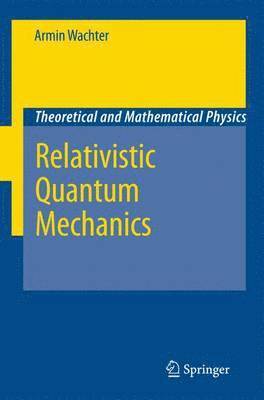 Relativistic Quantum Mechanics 1