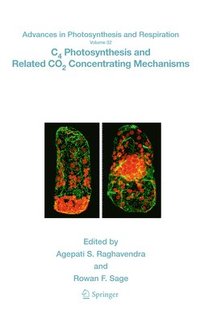 bokomslag C4 Photosynthesis and Related CO2 Concentrating Mechanisms