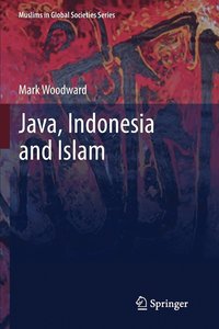 bokomslag Java, Indonesia and Islam