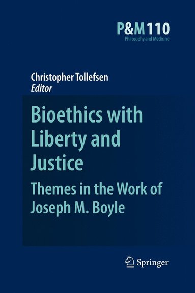 bokomslag Bioethics with Liberty and Justice