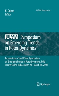 bokomslag IUTAM Symposium on Emerging Trends in Rotor Dynamics