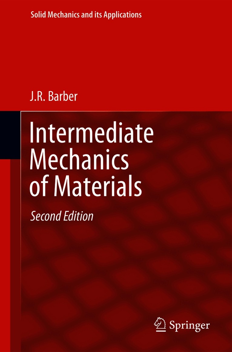 Intermediate Mechanics of Materials
