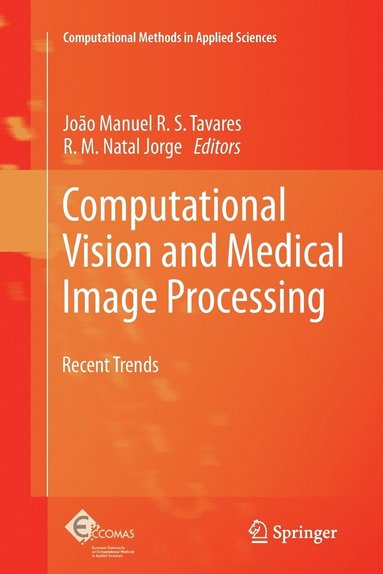 bokomslag Computational Vision and Medical Image Processing