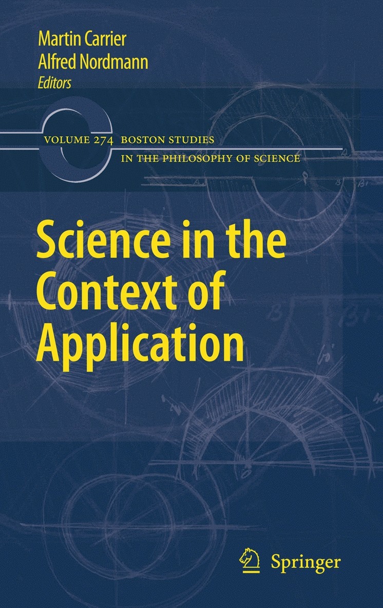 Martin Carrier, Alfred Nordmann - Science in the Context of Application, Häftad