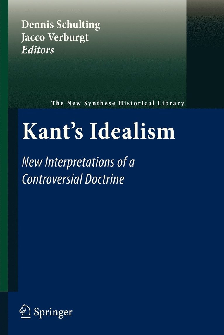 Dennis Schulting, Jacco Verburgt - Kant's Idealism, Häftad