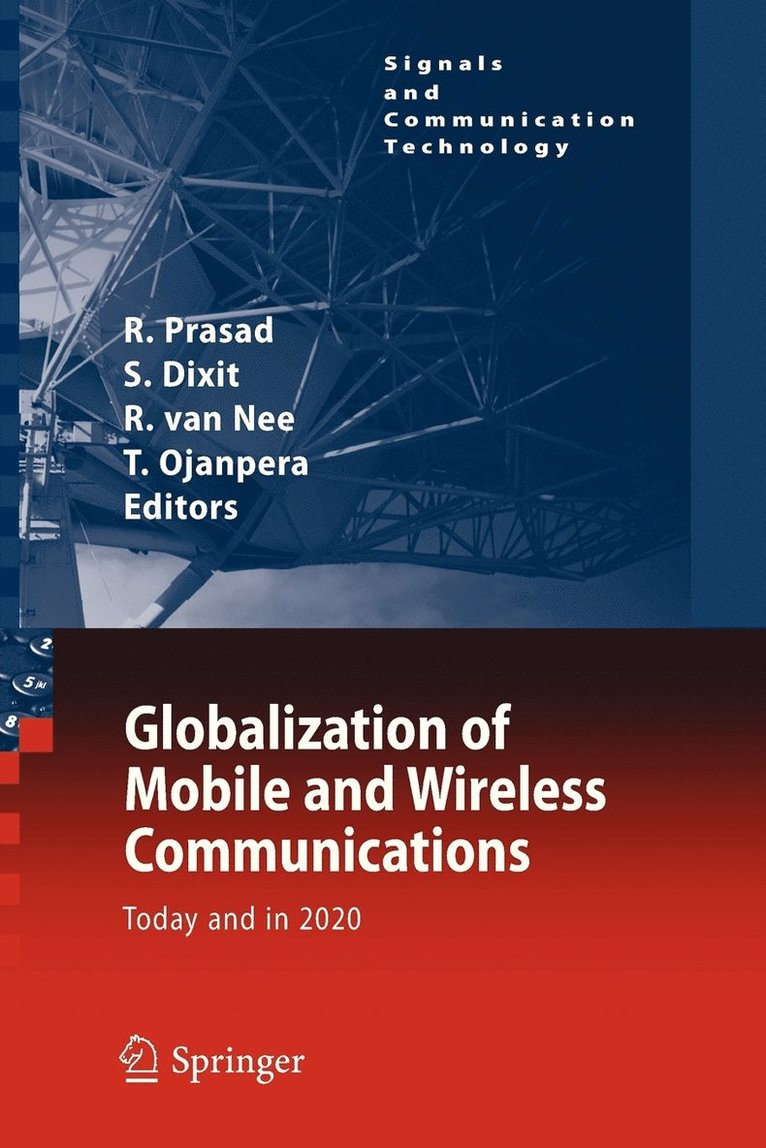 Globalization of Mobile and Wireless Communications 1