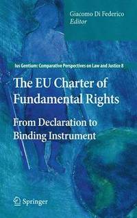 bokomslag The EU Charter of Fundamental Rights