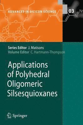 Applications of Polyhedral Oligomeric Silsesquioxanes 1