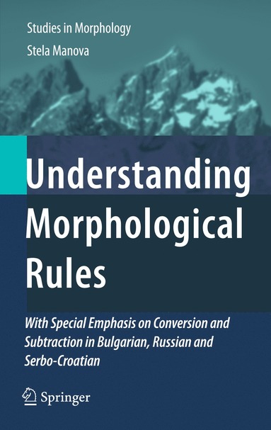 bokomslag Understanding Morphological Rules