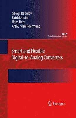 bokomslag Smart and Flexible Digital-to-Analog Converters