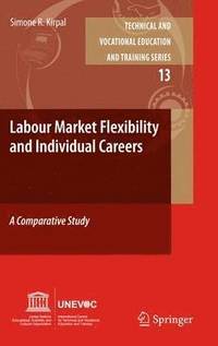 bokomslag Labour-Market Flexibility and Individual Careers