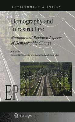 Demography and Infrastructure