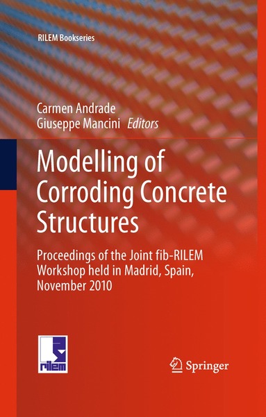 bokomslag Modelling of Corroding Concrete Structures