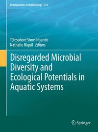 bokomslag Disregarded Microbial Diversity and Ecological Potentials in Aquatic Systems