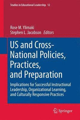 US and Cross-National Policies, Practices, and Preparation 1