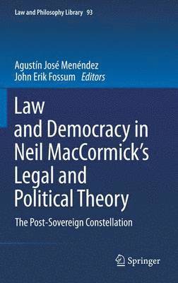 Law and Democracy in Neil MacCormick's Legal and Political Theory 1