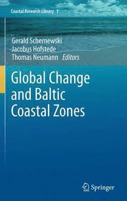 bokomslag Global Change and Baltic Coastal Zones