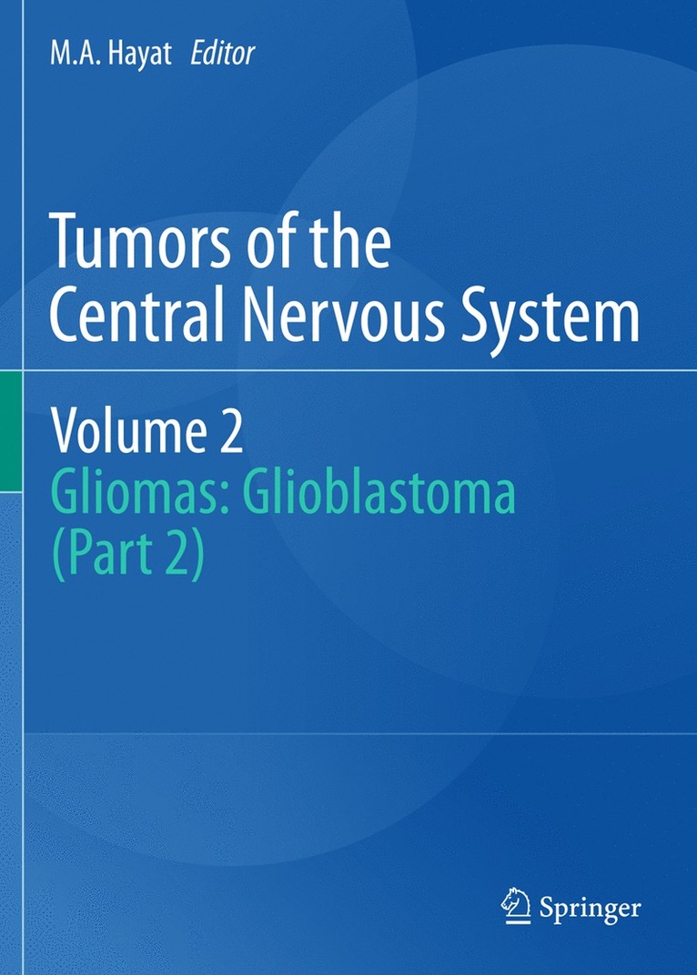 M.A. Hayat, M. A. Hayat - Tumors of the Central Nervous System, Volume 2, Häftad
