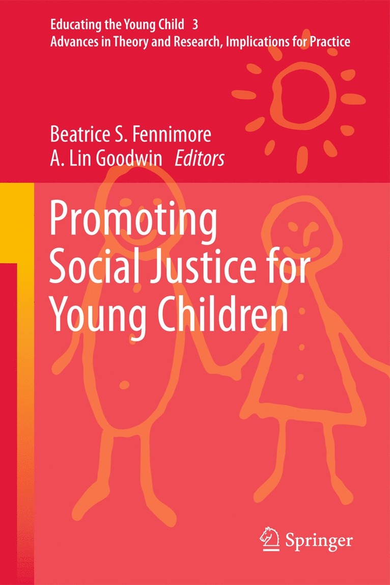 Promoting Social Justice for Young Children 1