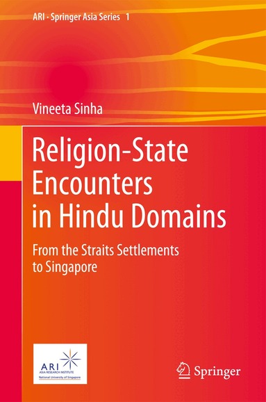 Vineeta Sinha - Religion-State Encounters in Hindu Domains, Häftad