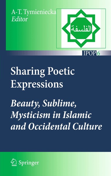 Anna-Teresa Tymieniecka - Sharing Poetic Expressions, Häftad
