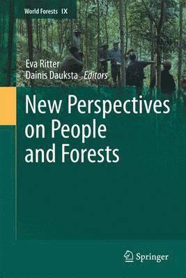 Eva Ritter, Dainis Dauksta - New Perspectives on People and Forests, Häftad