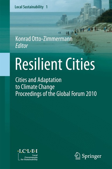 Konrad Otto-Zimmermann - Resilient Cities, Häftad
