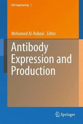 Mohamed Al-Rubeai - Antibody Expression and Production, Häftad