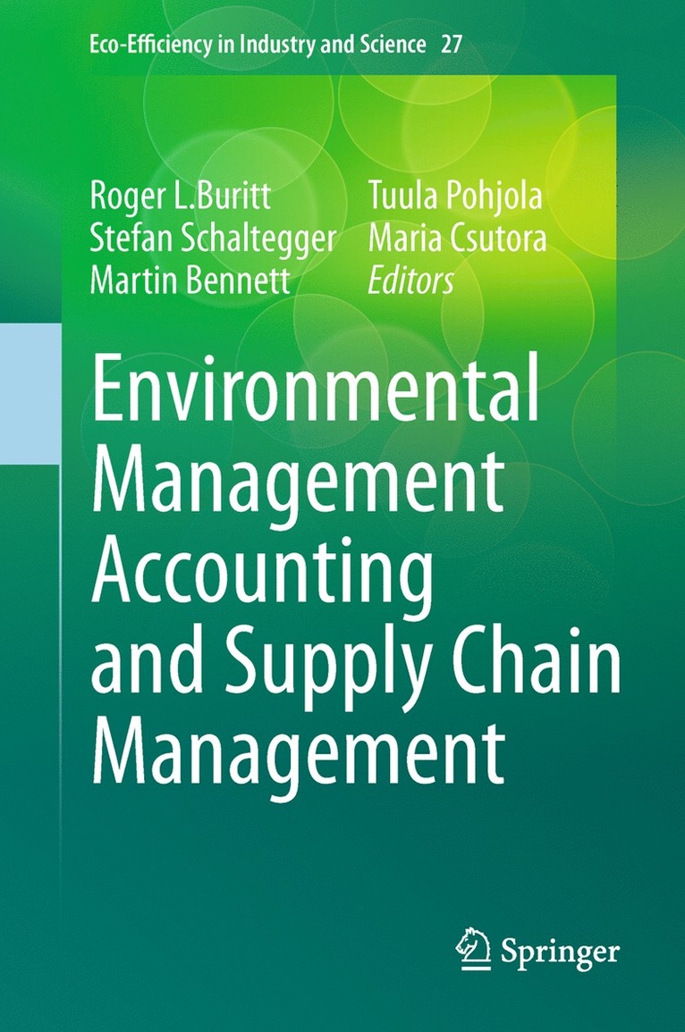 Roger L. Burritt, Stefan Schaltegger, Martin Bennett, Tuula Pohjola, Maria Csutora - Environmental Management Accounting and Supply Chain Management, Häftad