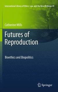 bokomslag Futures of Reproduction