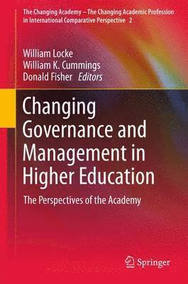 Changing Governance and Management in Higher Education 1