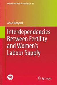 bokomslag Interdependencies Between Fertility and Women's Labour Supply