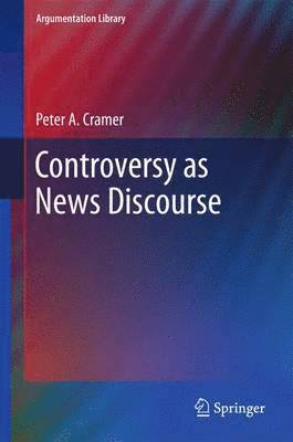 Controversy as News Discourse 1