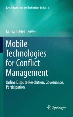 Mobile Technologies for Conflict Management 1