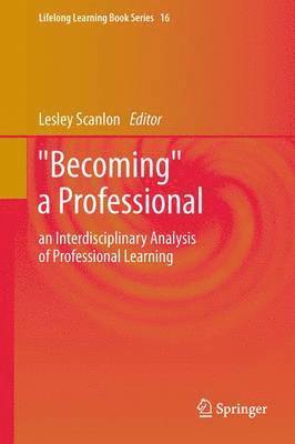 &quot;Becoming&quot; a Professional 1