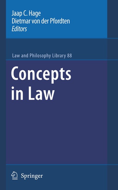 Jaap C. Hage, Dietmar von der Pfordten - Concepts in Law, Häftad