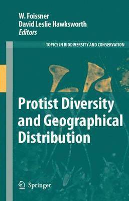 Protist Diversity and Geographical Distribution 1