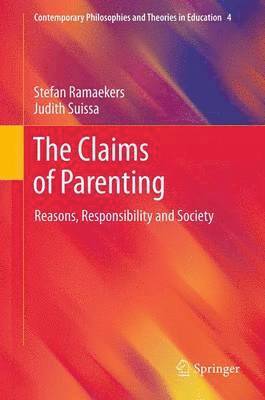 The Claims of Parenting 1