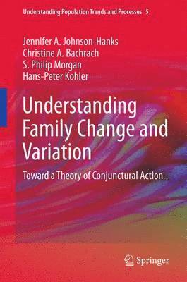 Understanding Family Change and Variation 1