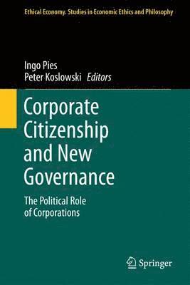 Corporate Citizenship and New Governance 1